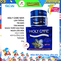 KEM HOLY CARE XANH DƯƠNG - LÀM TRẮNG - MỜ NÁM - TÀN NHANG 20G