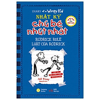 Song Ngữ Việt – Anh – Diary Of A Wimpy Kid – Nhật Ký Chú Bé Nhút Nhát: Luật Của Rodrick –