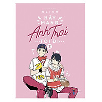 Hãy Mang Anh Trai Tôi Đi (Tập 2)