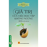 Bài Học Về Tính Tự Giác - Giá Trị Của Việc Học Tập Không Ngừng