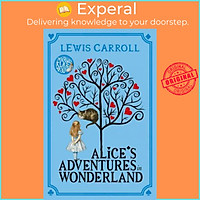 Sách - Alice's Adventures in Wonderland by Lewis Carroll (UK edition, paperback)