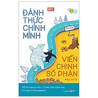 Đánh Thức Chính Mình – Viễn Chinh Số Phận