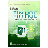 Bài Tập Tin Học Dành Cho THCS - Quyển 2 (2021)