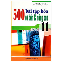 500 Bài Tập Hóa Học Cơ Bản Và Nâng Cao – Lớp 11