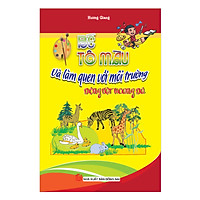 Bé Tô Màu Và Làm Quen Với Môi Trường: Động Vật Hoang Dã