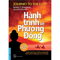 Hành Trình Về Phương Đông (Tái Bản 2021)