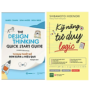 Combo 2 cuốn: Tư Duy Thiết Kế Đơn Giản Và Hiệu Quả + Kỹ Năng Tư Duy Logic ( Phát Triển Khả Năng Sáng Tạo Của Bản Thân/ Tặng Kèm Bookmark)