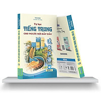 Sách - Tự Học Tiếng Trung Cho Người Mới Bắt Đầu (Học Cùng App MCBooks) (Tặng kèm bookmark thiết kế )
