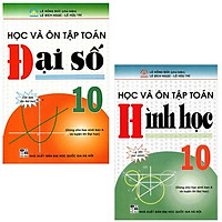 Học Và Ôn Tập Toán Đại Số + Hình Học 10