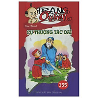 Truyện Tranh Trạng Quỷnh – Tập 155: Cụ Thượng Tác Oai