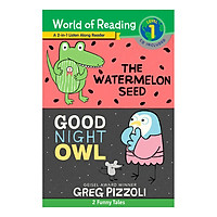 World of Reading Level 1: The Watermelon Seed; Good Night Owl: 2-in-1 Listen-Along Reader