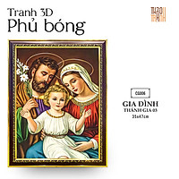 Tranh 3D Công Giáo Treo Tường - Gia Đình Thánh Gia CG006, 35x47cm - Khung Composite Cổ Điển, Pha lê, Tráng gương