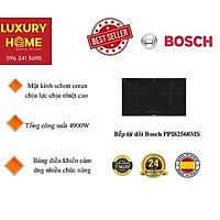Bếp từ đôi Bosch PPI82560MS - Hàng chính hãng