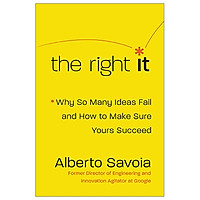 The Right It: How to Beat the Law of Market Failure