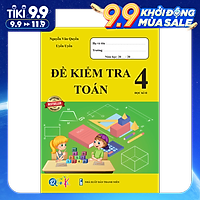 Đề Kiểm Tra Toán 4 Học Kì 2 - Sách tham khảo cấp 1 lớp 4