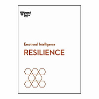 Resilience (HBR Emotional Intelligence Series)