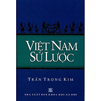 Việt Nam Sử Lược (Tái Bản)
