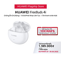 Tai Nghe Không Dây Huawei FreeBuds 4i | Chống Ồn Chủ Động | 10 Giờ Phát Nhạc Liên Tục | Âm Thanh Chân Thật | Hàng Phân Phối Chính Hãng