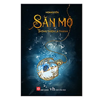 Săn mộ – Thông Thiên La Thành Bản đặc biệt tặng móc khóa