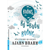 Buông Bỏ Buồn Buông (Tái Bản)