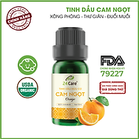 Tinh Dầu Cam Ngọt Nguyên Chất 24Care - Tinh Dầu Xông Thơm Phòng Giúp Giảm Căng Thẳng, Ngủ Ngon, Khử Mùi - Tinh dầu Sả Chanh/ Bạc Hà/ Oải hương/ Ngọc Lan Tây/ Tràm Trà/ Bưởi Ngọt/ Vỏ Quế