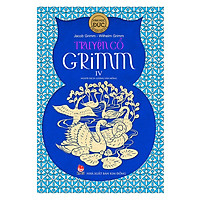 Truyện Cổ Grim (Tập 4) – Tái Bản 2018