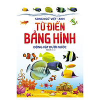 Từ Điển Bằng Hình – Động Vật Dưới Nước