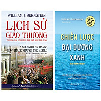 Combo Sách : Lịch Sử Giao Thương: Thương Mại Định Hình Thế Giới Như Thế Nào? + Chiến Lược