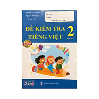 Đề kiểm tra Tiếng việt 2 học kì 2