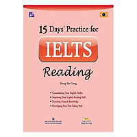 15 Days’ Practice For Ielts Reading (Tái Bản 2019)