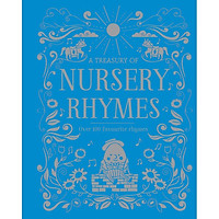 A Treasury of Nursery Rhymes