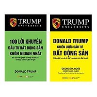 Combo 100 Lời Khuyên Đầu Tư Bất Động Sản Khôn Ngoan Nhất (Tái Bản 2018) + Donald Trump - Chiến Lược Đầu Tư Bất Động Sản (Tái Bản 2018) (2 Cuốn)