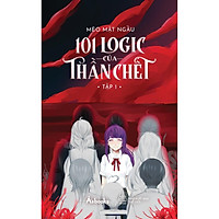 Sách - 101 Logic của thần chết – Tập 1