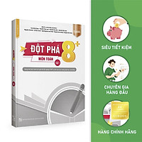 Sách - Đột phá 8+ môn Toán tập 1 Classic - Ôn thi đại học, THPT quốc gia - Siêu tiết kiệm - Chính hãng CCbook
