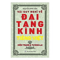Vài Suy Nghĩ Về Đại Tạng Kinh Tiếng Việt