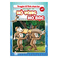 Truyện Cổ Tích Chọn Lọc – Song Ngữ Việt – Anh – Hố Vàng Hố Bạc