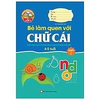 Giúp Bé Vững Bước Vào Lớp 1 – Bé Làm Quen Với Chữ Cái: Quyển 2 (4-5 Tuổi)