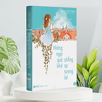 Không Ngại Qúa Khứ Chẳng Sợ Tương Lai