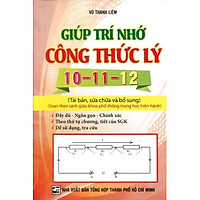 Giúp Trí Nhớ Công Thức Lý 10 – 11- 12