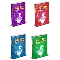 Combo Bứt Phá 9+ Lớp 10 ( Bộ 4 cuốn Toán + Lí + Hóa + Anh)