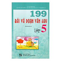 199 Bài Và Đoạn Văn Hay Lớp 5