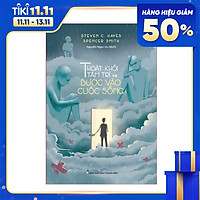 Sách: Thoát Khỏi Tâm Trí và Bước Vào Cuộc Sống