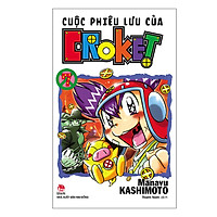 Cuộc Phiêu Lưu Của Croket – Tập 7