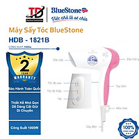 Máy sấy tóc Bluestone HDB-1821B, Công Suất 1000W , Hàng chính hãng