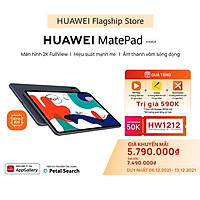 Máy Tính Bảng Huawei Matepad | Màn Hình 2K Fullview | Hiệu Suất Mạnh Mẽ | Âm Thanh Vòm Sống Động | Hàng Chính Hãng