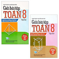 Combo Giải Bài Tập Toán 8: Tập 1 Và 2 (Bộ 2 Tập)
