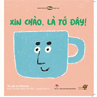 Xin chào, Là Tớ đây! - Tranh truyện Ehon kích thích thị giác, phát triển đa giác quan cho trẻ từ 0-3 tuổi - Mọt sách Mogu