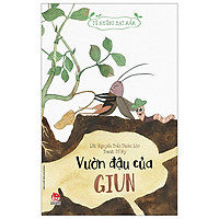 Vườn Đậu Của Giun – Từ Những Hạt Mầm