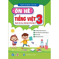 Ôn hè Tiếng Việt lớp 3 (Danh cho học sinh lớp 3 lên lớp 4)