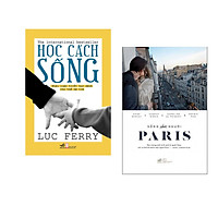 Combo 2 cuốn sách: Học cách sống + Sống như người Paris